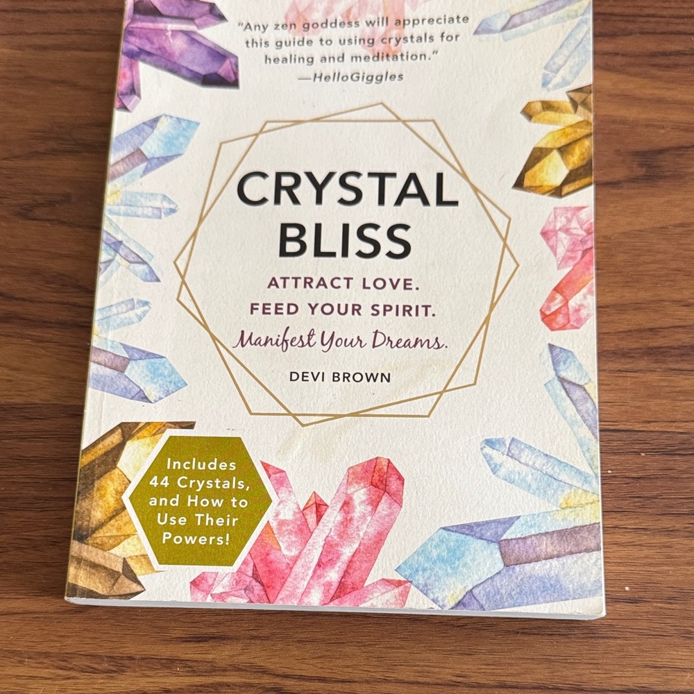 Crystal Bliss by Devi Brown — Colorful Crystal Guide